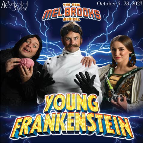 Ziegfeld's YOUNG FRANKENSTEIN creates life and laughter - Utah Theatre Bloggers