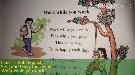SCERT Class3 English/Rhyme/'Work while you work' - YouTube