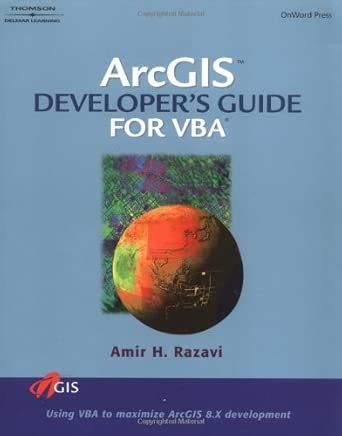 Buy ArcGIS Developer's Guide for Visual Basic Applications Book Online ...