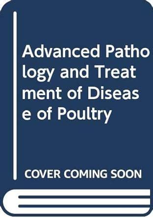 Buy Advanced Pathology and Treatment of Disease of Poultry Book Online ...