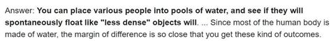 Pat says that people are less dense than water. Explain how you could ...