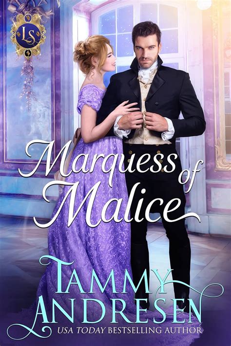 Marquess of Malice: Regency Romance (Lords of Scandal Book 2) eBook ...