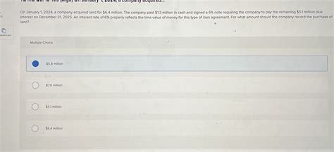 Solved On January 1, 2024, ﻿a company acquired land for $6.4 | Chegg.com