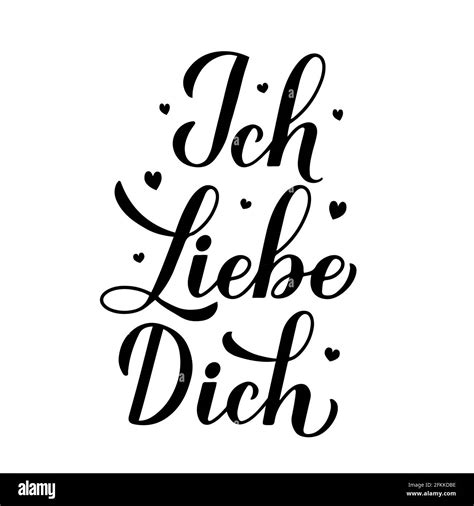Ich liebe dich german love Black and White Stock Photos & Images - Alamy