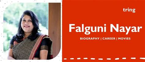 Falguni Nayar Biography, Childhood, Net Worth, Career