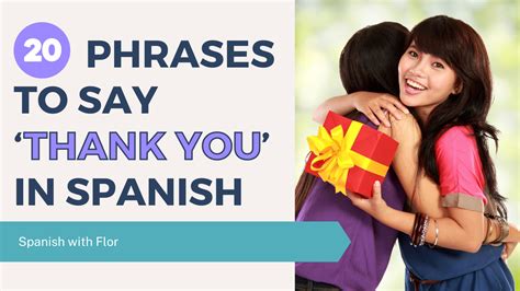 What are Other Ways to Say Thank You in Spanish? Top 20 Phrases You ...