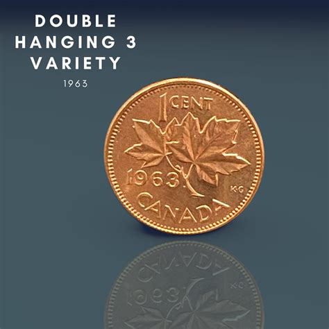 1963 DOUBLE Hanging 3 Variety Canadian Penny King George V Coin ...