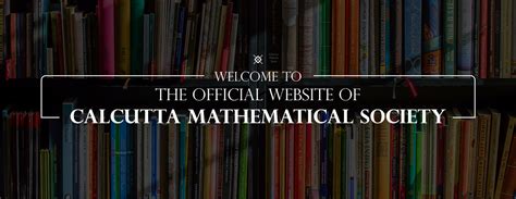 CALCUTTA MATHEMATICAL SOCIETY