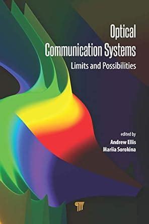 Optical Communication Systems: Limits and Possibilities eBook : Ellis ...
