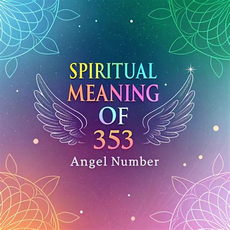 Spiritual Significance Of Angel Number 353: Divine Guidance