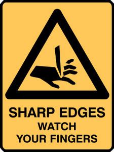 SRG INFOTECH SHARP EDGES WATCH YOUR FINGERS SIGN BOARD Emergency Sign ...