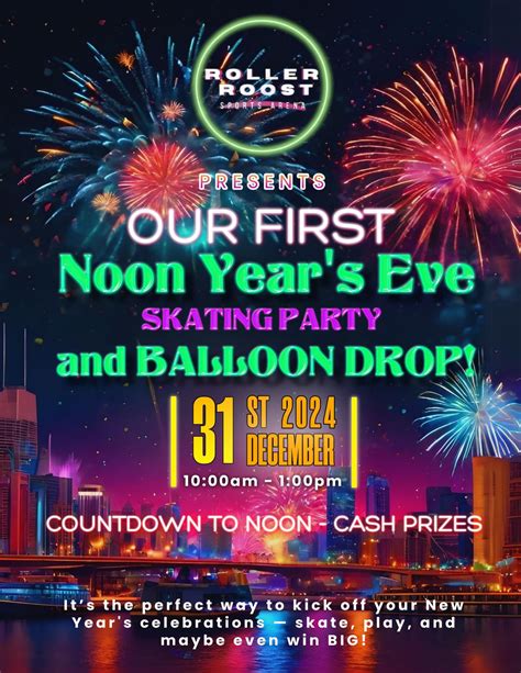NOON YEARs EVE Skating Party and Balloon Drop!, 94 Westwood Road ...