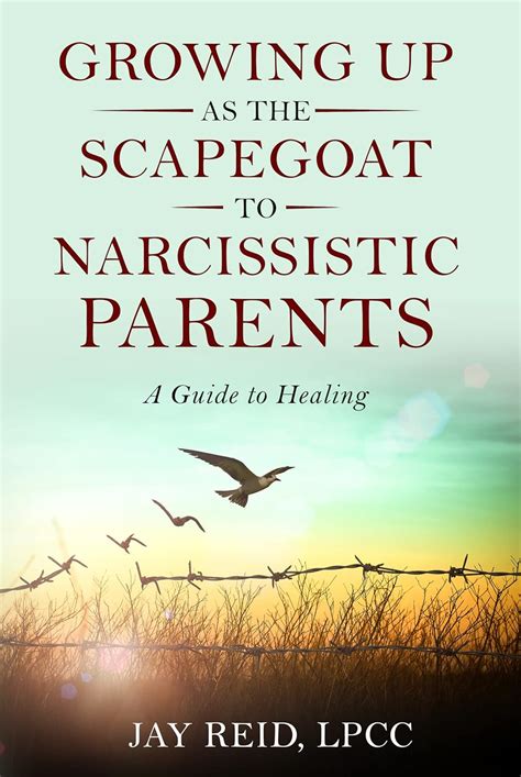 Growing Up as the Scapegoat to a Narcissistic Parent: A Guide to ...