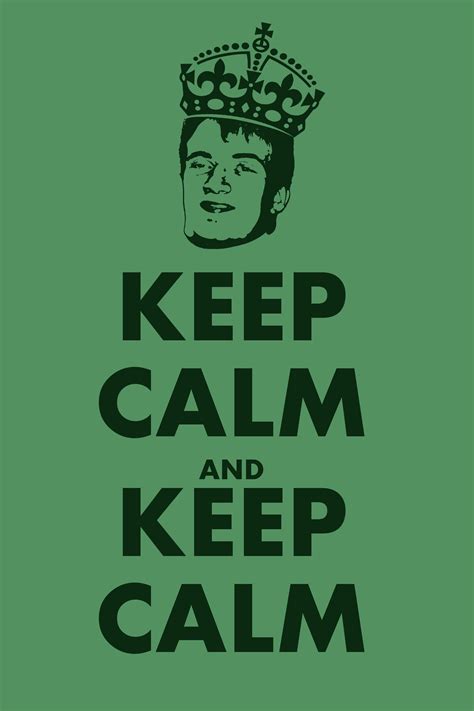 KEEP CALM AND KEEP CLAM | [10] Guy | Know Your Meme