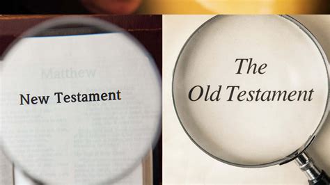The Difference Between The Old And New Testament | Think About Such Things