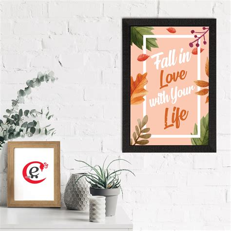 "Fall In Love With Your Life" Motivational Quote Satin Matt Texture UV ...