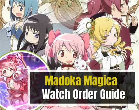 Madoka Magica Watch Order: The Complete 2025 Guide for Every Fan ...