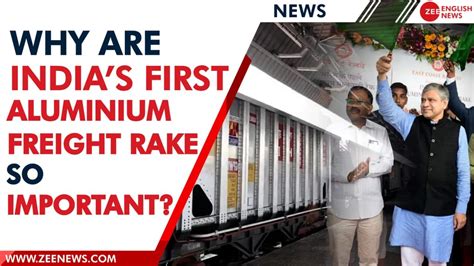 Railway minister inaugurates India’s first all-aluminium freight rake ...