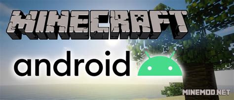 Скачать Minecraft для Android бесплатно на русском все версии