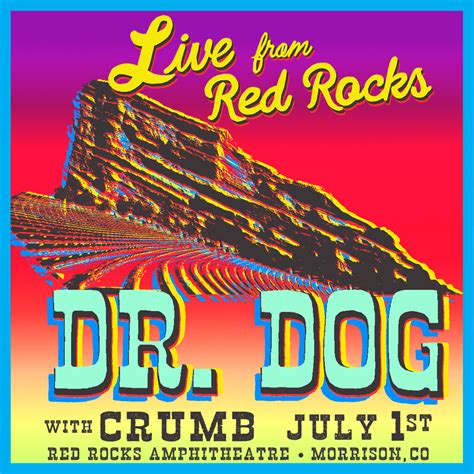 Dr. Dog Red Rocks Amphitheatre