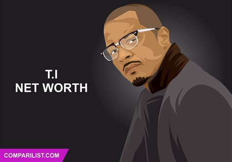 T.I. Net Worth 2019 | Sources of Income, Salary and More