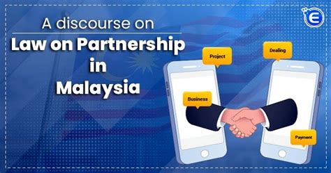 A discourse on Law on Partnership in Malaysia - Enterslice