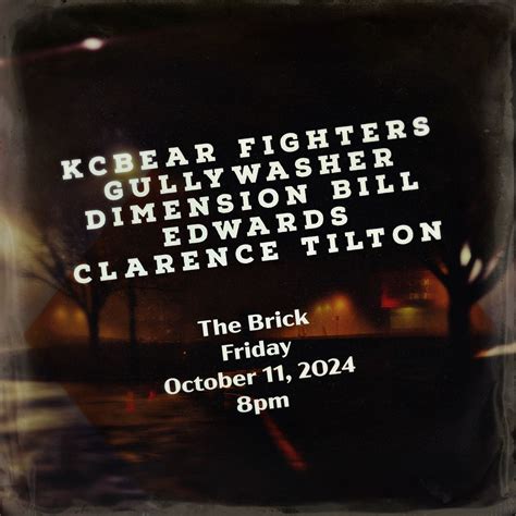 The Kansas City Bear Fighters, Gullywasher, Dimension Bill Edwards ...