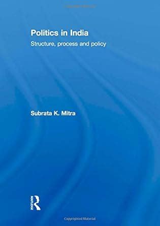 Buy Politics in India: Structure, Process and Policy Book Online at Low ...