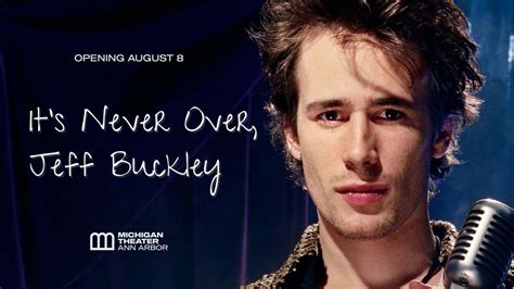 Its Never Over, Jeff Buckley, 603 E Liberty St, Ann Arbor, MI, United ...