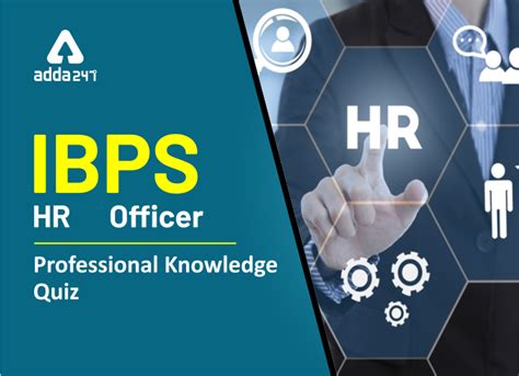 IBPS SO HR Officer Professional Knowledge Quiz