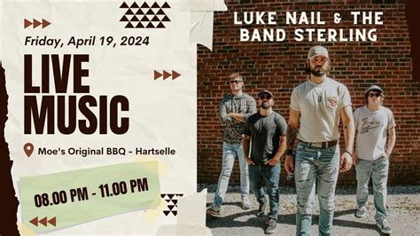 LIVE MUSIC: Luke Nail & The Band Sterling @ Moes Original BBQ ...