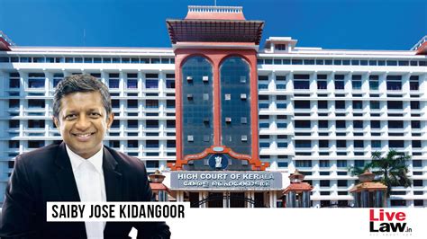 Advocate Saiby Jose Kidangoor Resigns From Post Of President Of Kerala ...