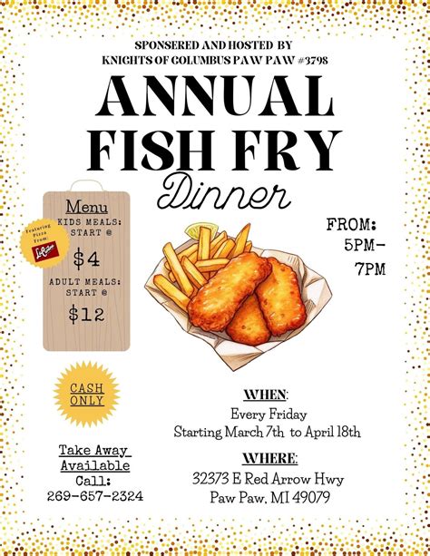 Annual Lent Fish Fry March 7th through April 17th, 32373 Red Arrow Hwy ...