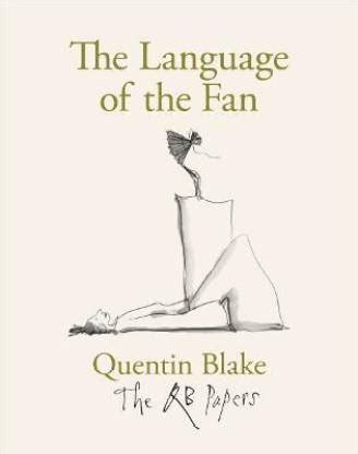 The Language of the Fan: Buy The Language of the Fan by Blake Quentin ...