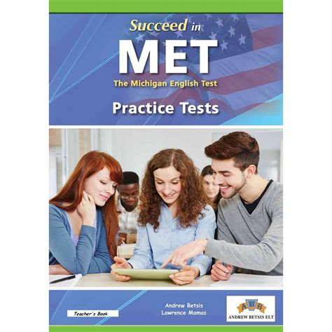Succeed in the Michigan English Test (MET) - 8 Practice Tests - Teacher ...