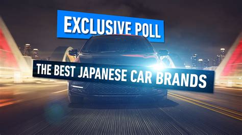 Exclusive Poll: The Best Japanese Car Brands