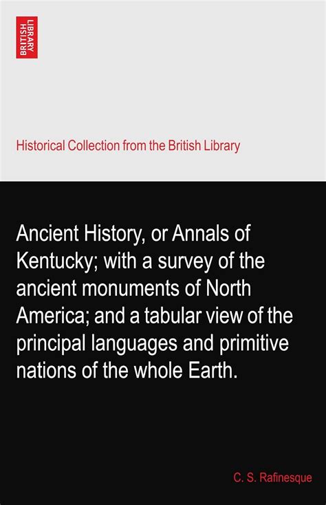 Ancient History, or Annals of Kentucky; with a survey of the ancient ...