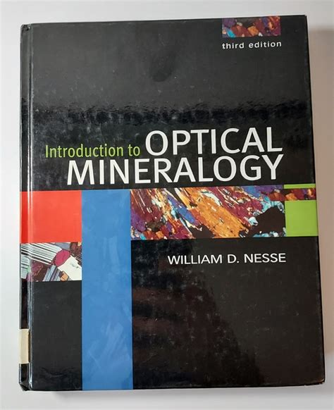 Introduction to Optical Mineralogy by William D. Nesse (2003, Hardcover, Reprint,Revised edition ...