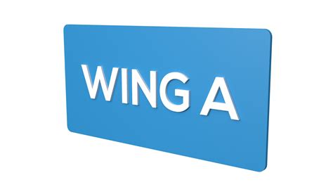 WING | WING A Signage | WING A signboard