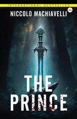 The Prince: Buy The Prince by Machiavelli Niccolo at Low Price in India ...