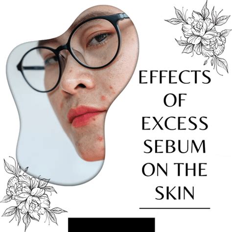 Understanding Sebum:Causes, and Effective Remedies | Clinikally