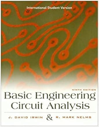 Basic Engineering Circuit Analysis : IRWIN DAVID: Amazon.in: Books