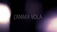 vola vola testo l anima vola elisa toffoli vola vola testo l anima vola elisa toffoli