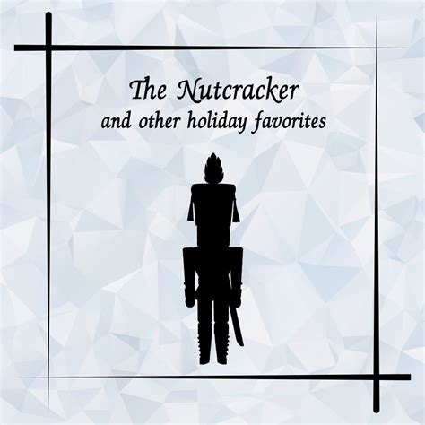 The Nutcracker and Other Holiday Favorites, University of Idaho ...