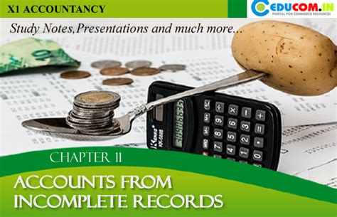 Accounts from Incomplete Records - Educom.in