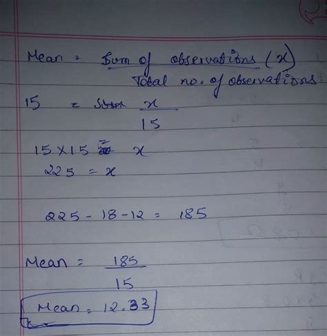 The mean of 15 numbers is 15. If the two numbers 18 and 12 are excluded ...