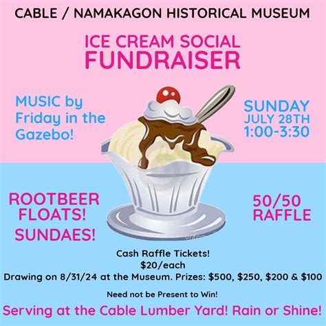 Cable Namakagon Historical Museum Ice Cream Social, 13405 Spruce Street ...