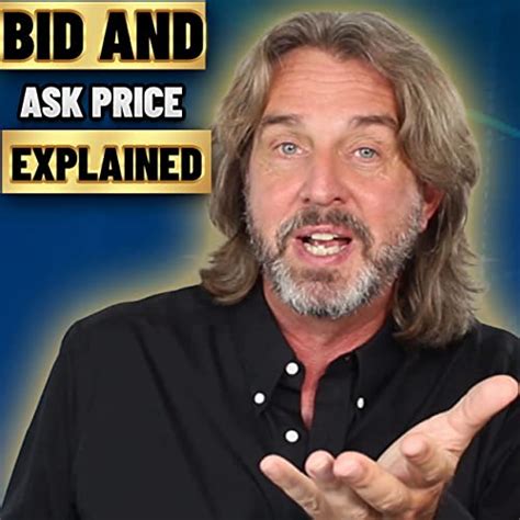 Ep 90: Bid And Ask Meaning In Stock Market? - Bid and Ask Price ...