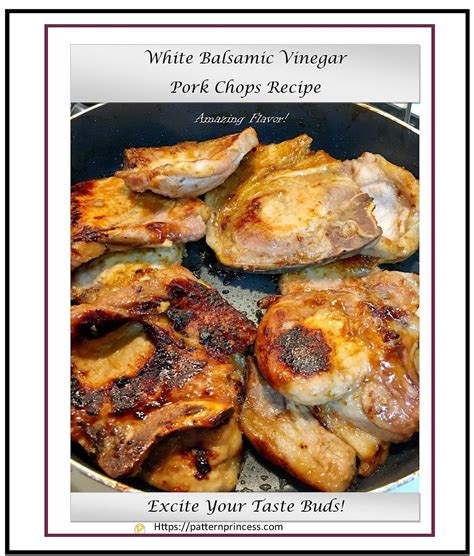 White Balsamic Vinegar Pork Chops Recipe - Pattern Princess
