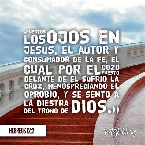 Hebreos 12:2 | Imagenes de jesus frases, Pensamientos biblicos ...